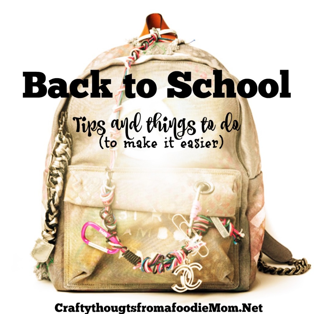Back to School tips (to make it easier)